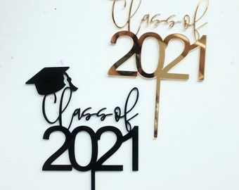 Class of 2021 Cake Topper