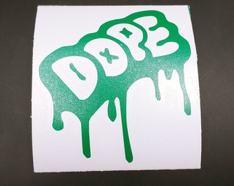 Dope Vinyl Decal, Bumper Sticker, Graffiti Decal, Graffiti Sticker, Graffiti Bumper Sticker