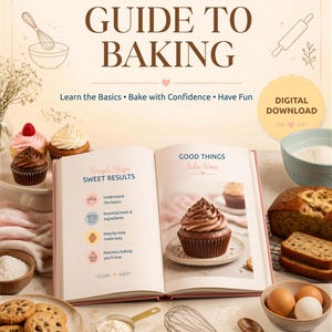 Könnte beinhalten: Ein digitaler Download-Leitfaden mit dem Titel A BEGINNER'S GUIDE TO BAKING, der ein aufgeschlagenes Buch mit Cupcake-Illustrationen, Text zu Backschritten sowie Schokoladen-Cupcakes, Kekse, Eier, einen Schneebesen und ein Nudelholz zeigt.
