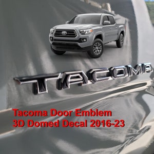 Tacoma 3rd GEN. Door Emblem (OVERLAYS) 3D Domed Decal 2016-2023 (2 PCS)