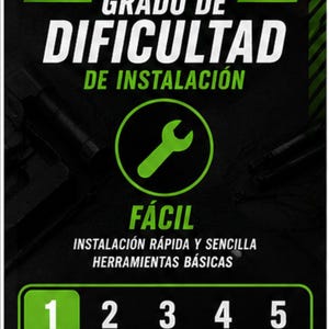 Pu&ograve; includere: Un grafico informativo nero con testo bianco e verde che recita GRADO DE DIFICULTAD DE INSTALACI&Oacute;N, F&Aacute;CIL e INSTALACI&Oacute;N R&Aacute;PIDA Y SENCILLA HERRAMIENTAS B&Aacute;SICAS. Un'icona a forma di chiave inglese verde &egrave; centrata sopra una scala da uno a cinque.