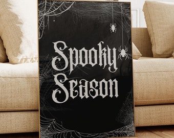 Spooky Season Print | Halloween Wall Art | Spider Web Wall Art | Halloween Party Decor | Spooky Season | Spooky Art | Spooky Halloween |