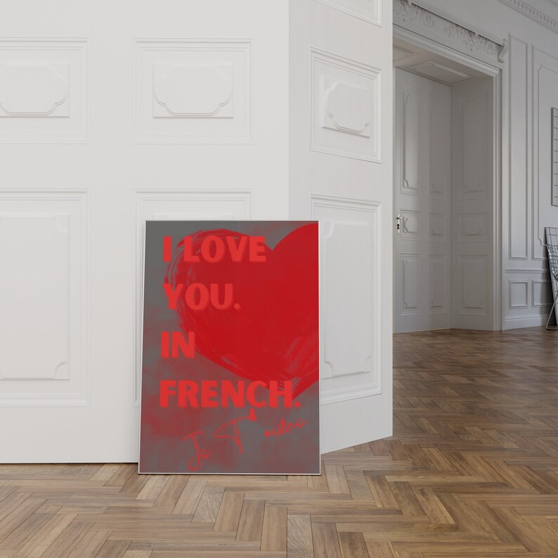 Ich liebe dich auf Französisch Poster I Love You In French Print Je T