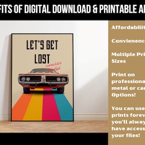 K&ouml;nnte beinhalten: Ein digitaler Download eines druckbaren Kunstdrucks mit einem roten Oldtimer, der auf einer bunten, gestreiften Stra&szlig;e mit dem Text "Let's Get Lost Somewhere Beautiful" f&auml;hrt.