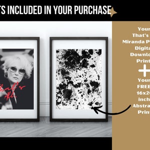 May include: Two framed prints, one black and white photo of Miranda Priestly with the text "That's all." and the other a black and white abstract print. The text "Your That's All Miranda Priestly Digital Download Prints + Your FREE 16x20 inch Abstract Print" is on a gold background.