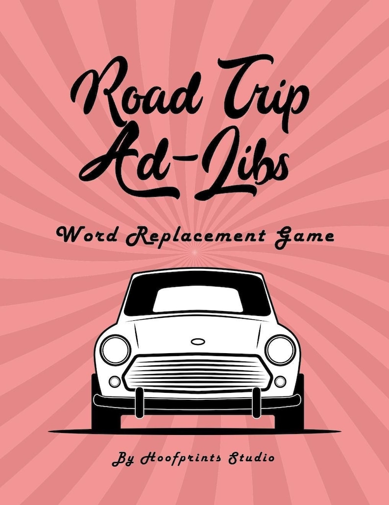 Printable Mad Libs, Mad Libs for Kids, Mad Libs for Adults, Road Trip ...