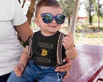 Toddler Hodler Bitcoin Infant Fine Jersey Tee | BTC | Blockchain | Crypto | Money | Gift | Baby | Kids | Unisex