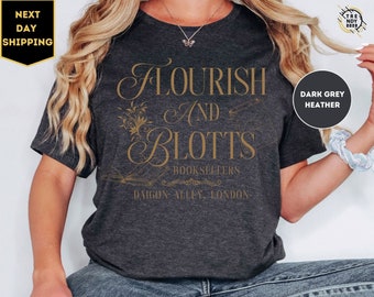 Flourish Blotts Shirt, Bookish Shirt, HP Fan, Potter Shirt Wizard Book Magic Wizard tee, Witchcraft School Gift For Her
