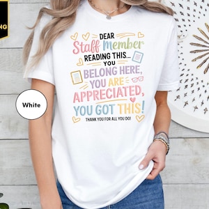 Admin Team Shirts, Dear Staff Member Reading This T-Shirt, School Office Staff Gift, Office Crew Shirt, School Tee