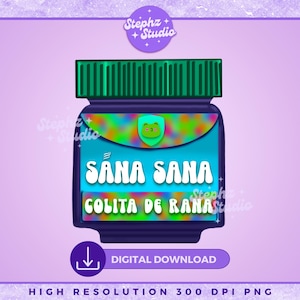 Sana Sana Colita De Rana PNG - Latina PNG - Mexicain - dictons espagnols - Dichos - Abuelita - chambre d&#39;enfant espagnole - Cricut - Vapor Rub - Vicks
