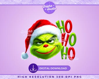 Ho Ho Ho PNG - Grinc - Eres malo - Diseño de sublimación - Transferencia DTF - Vacaciones de moda - Chico navideño verde - Navidad PNG - Navidad