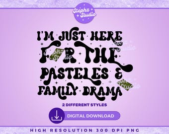 Estoy aquí solo para los pasteles y el drama familiar PNG - Navidad Puerto Rico - Boricua Christmas PNG - Puertoriqueña - Spanish Christmas Dinner