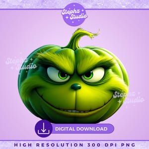 Green Pumpkin PNG - DTF Transfer - Fall PNG - Halloween - Grinc - Trending - Your A Mean One - Christmas Green Guy