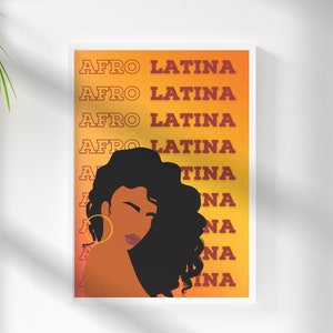 AFRO Latina Wall Art - Latinx Print - Every Color - Latinx - Latinx Decor - Black Power - Diversity - Afrolatina