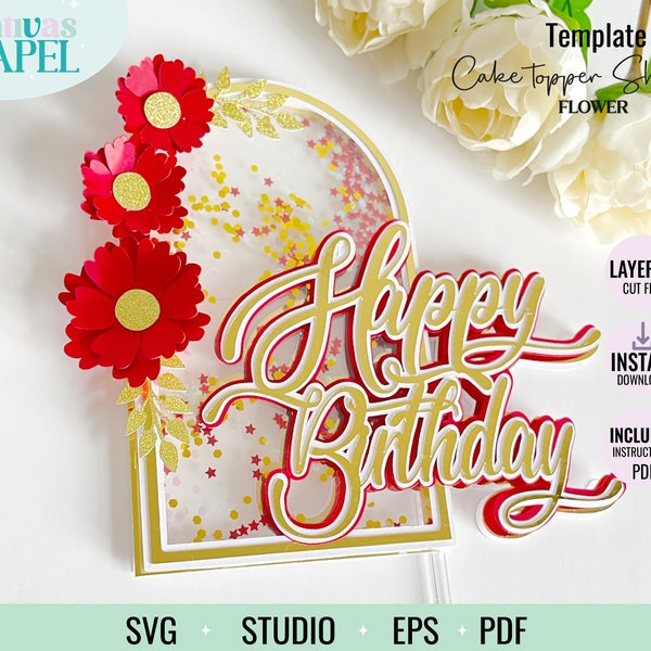 Happy birthday cake topper shaker floral Svg, Studio,Eps, Pdf, cut file cake topper happy birthday shaker floral layered.