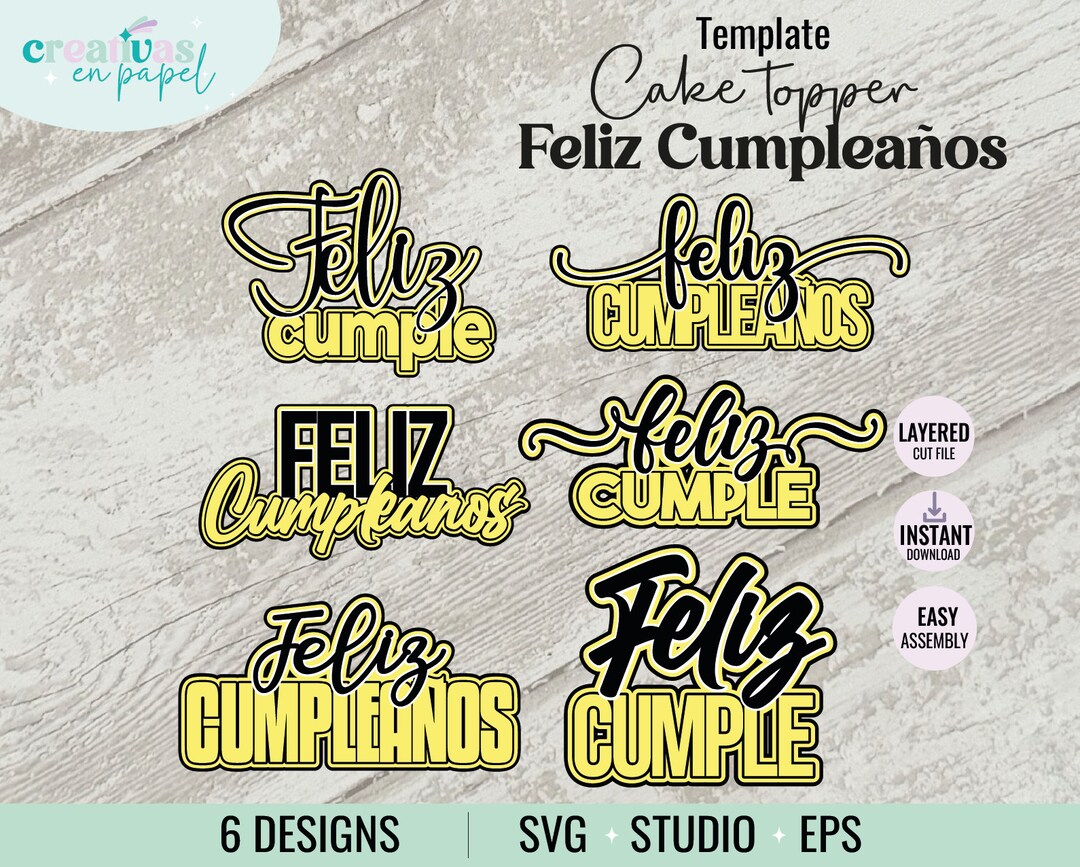 Paquete cake topper feliz cumpleaños español en capas Svg, Studio, Eps ...