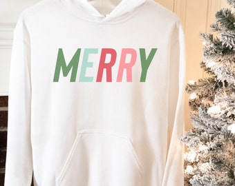 MERRY - Merry Christmas Hoodie, Christmas Hoodie, Cute Christmas Sweatshirt, Merry Christmas Sweatshirt, Christmas Sweatshirt