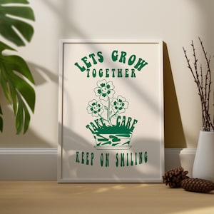Lass uns zusammen wachsen Retro Print: Trendige typografische Wandkunst (Digitaler Download)