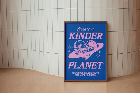 Retro Kindness Quote Wall Art – Create a Kinder Planet, Aesthetic Positive Message Poster, Colorful Typography Print, Digital Download
