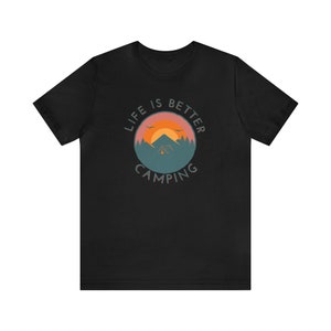 Funny Camping shirt. Humorous camping phrases for the outdoor camping trip lover. Kid at heart. Wildlife love gifts and cool gear