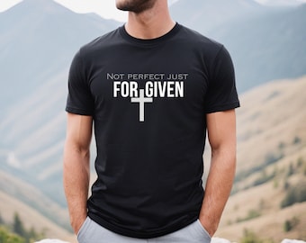 Not perfect just Forgiven religious, christian shirt. bible verse Romans. faith based apparel. Scriptural Bible gifts