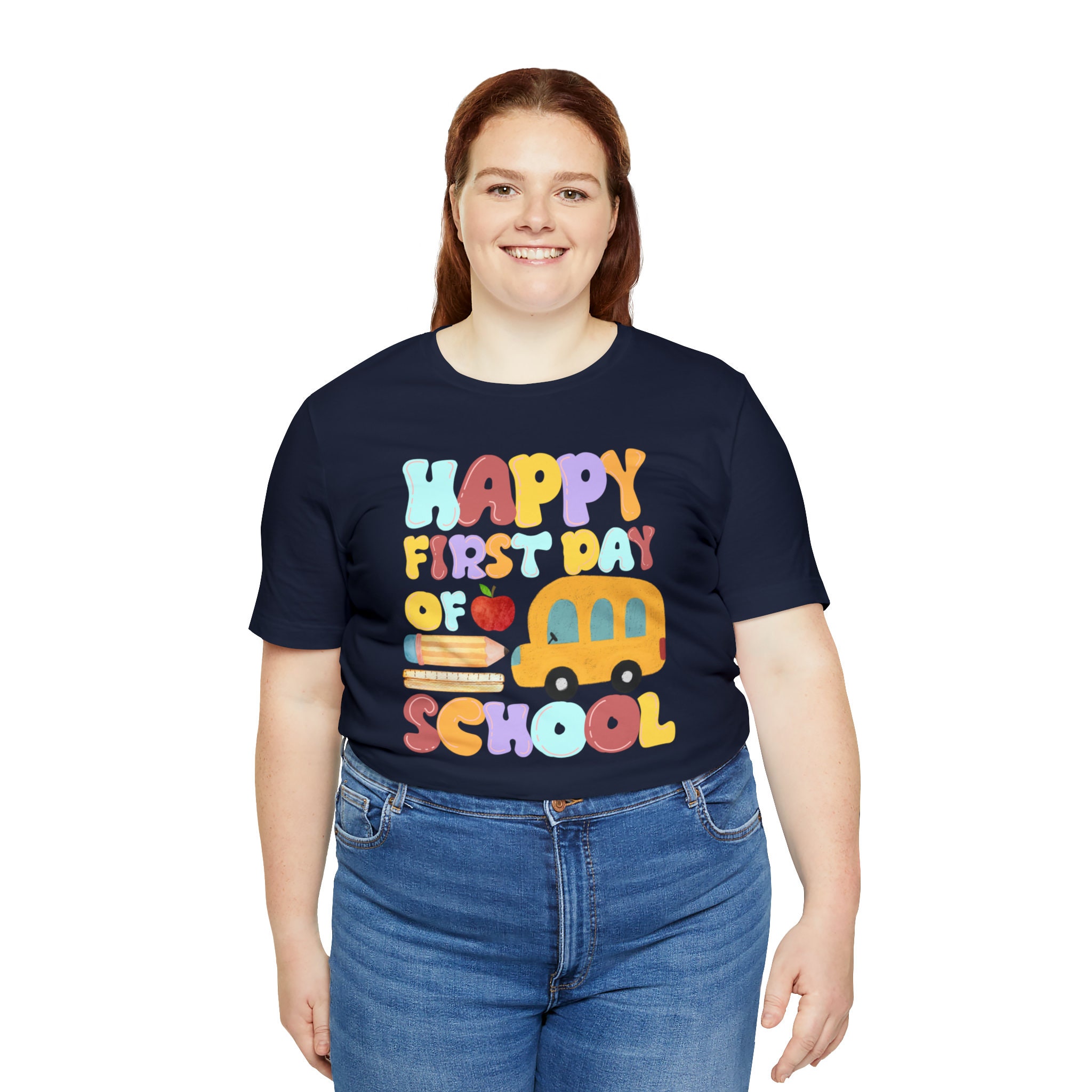 Cute and Funny Happy First Day of School Shirt. Back to School. Teacher ...