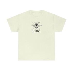 T-shirt Bee Kind