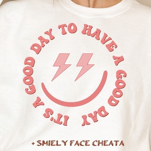 Good Day SVG png 2 files Smile Face SVG PNG, smile face png, Happy face Svg, Good Day, Positivity, Motivational, Retro shirt design