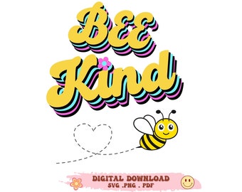 Retro Bee Kind SVG, Inspirational Hippie Design (Digital Download)