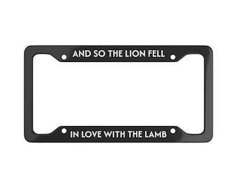 Twilight Inspired License Plate Frame, Lion and Lamb, Modern Fall Car Decor, Hoa Hoa Hoa Season, Simple Design, Gift for Movie Fans