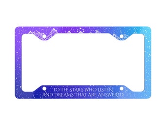 ACOTAR Quote High Lady of The Night Court License Plate Frame - OFFICIALLY LICENSED