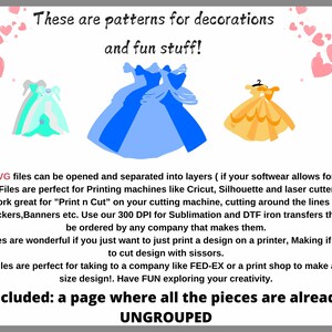 May include: A digital download of patterns for decorations and fun stuff. The image shows three princess dresses in blue, yellow, and green. The text "These are patterns for decorations and fun stuff!" is at the top of the image. The text "included: a page where all the pieces are already UNGROUPED" is at the bottom of the image.