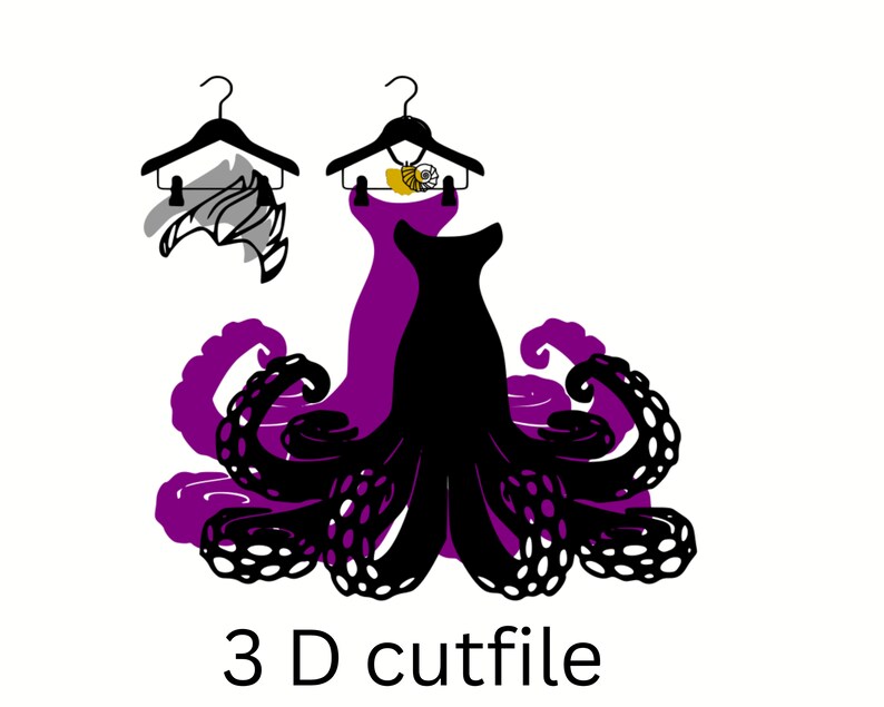 May include: A purple and black octopus with eight tentacles, wearing two hangers with dresses on them. The text "3D cutfile" is below the octopus.