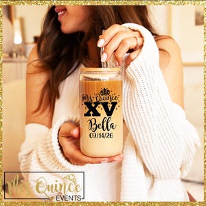 Personalized Mis Quince Glass cup with name & date, Quinceañera coffee cup, personalized glass cup with straw and lid, Quince gift.