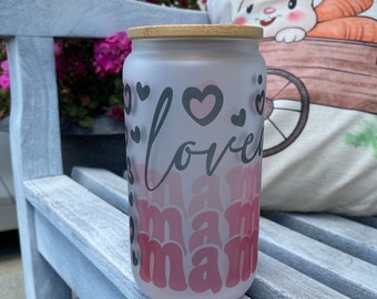 Loved Mama Glass can cup, libbey frosted glass cup, personalized glass cup with straw and lid, stocking stuffer, Christmas gift.