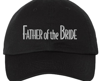 Father of the Bride embroidered hat, bridal party hat, personalized father of the bride embroidered cap, father of the bride gift, dad gift.