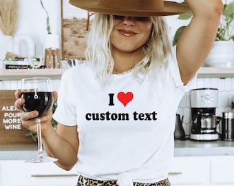 I Love Latinas Custom unisex T-shirts, ik hou van aangepaste tekst T-shirts, ik hou van hot moms tee, ik hou van hot dads tee, valentijnsdagcadeau.
