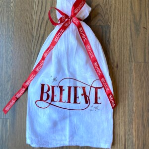 Christmas Flour Sack Towel/Believe/Holiday Towel/Kitchen Tea Towel/Christmas Gift/Farmhouse Kitchen/Holiday Decor/Christmas Decor