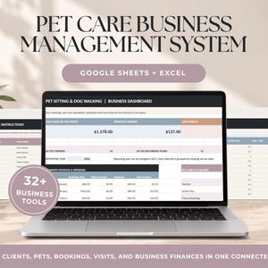Peut inclure: Un écran d'ordinateur affiche un système de gestion d'entreprise de soins pour animaux pour Google Sheets et Excel. Le tableau de bord présente des données financières, des profils d'animaux et des instructions de soins. 32+ outils inclus.