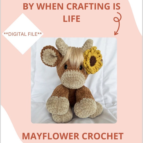 Highland Cow Crochet Pattern- Modification for "Colbie the Cow" by When Crafting is Life