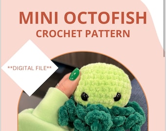 Mini Octofish Crochet Pattern