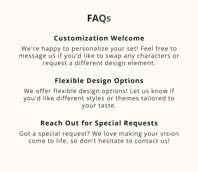 Peut inclure: Graphique cr&egrave;me avec le titre &laquo;&nbsp;FAQ&nbsp;&raquo; et trois sections&nbsp;: &laquo;&nbsp;Personnalisation bienvenue&nbsp;&raquo;, &laquo;&nbsp;Options de conception flexibles&nbsp;&raquo; et &laquo;&nbsp;Contactez-nous pour des demandes sp&eacute;ciales&nbsp;&raquo;. Chaque section comprend une br&egrave;ve description.