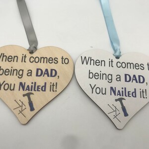 when it comes to being a dad you nailed it. wooden hanging plaque/sign fathers day, birthday gift.