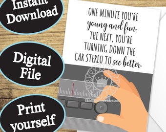 Funny Getting Older Birthday Card, 50th Birthday Card, Old Age Birthday Card, PRINTABLE Birthday Card for Dad Husband 40th Birthday Card