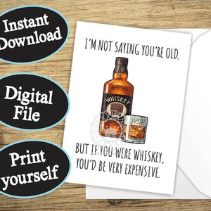 Divertente biglietto di auguri di compleanno per lui con whisky che invecchia, biglietto di auguri di compleanno con whisky, biglietto di auguri di compleanno per anziani STAMPABILE per marito, papà, amico, nonno