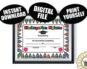 Kindergarten Graduation Diploma DIGITAL FILE Graduate Girl Boy Nursery School Certificate Preschool Elementary Instant Download Printable