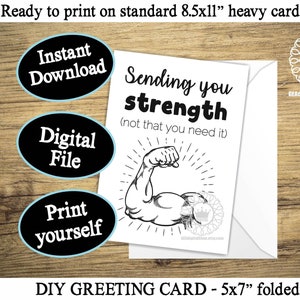 Sending Strength Card PRINTABLE, Thinking of You Card, Encouragement Greeting Card for Friend Sympathy Loss Support Digital Instant Download
