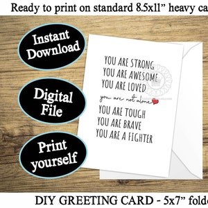 Kankerondersteuningskaart AFDRUKBARE Kankerbehandeling Thinking of You-kaart Je bent niet de enige Cancer Awareness Card digitaal bestand direct downloaden