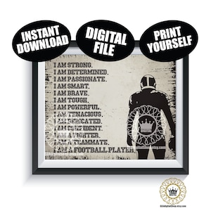 Football Art DIGITAL FILE, I am a Football Player Team Gift Senior Present Team Instant Download Printable Poster Print Boys Graduation