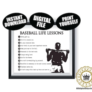 May include: Black and white printable poster with the text "Baseball Life Lessons" and a list of 12 baseball-themed life lessons. The poster also features a silhouette of a baseball player holding a bat.